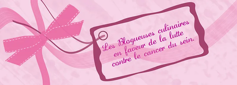 Les blogueuses culinaires en faveur de la lutte contre le cancer du sein